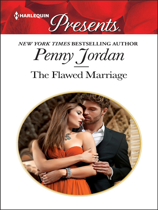 Title details for The Flawed Marriage by Penny Jordan - Available